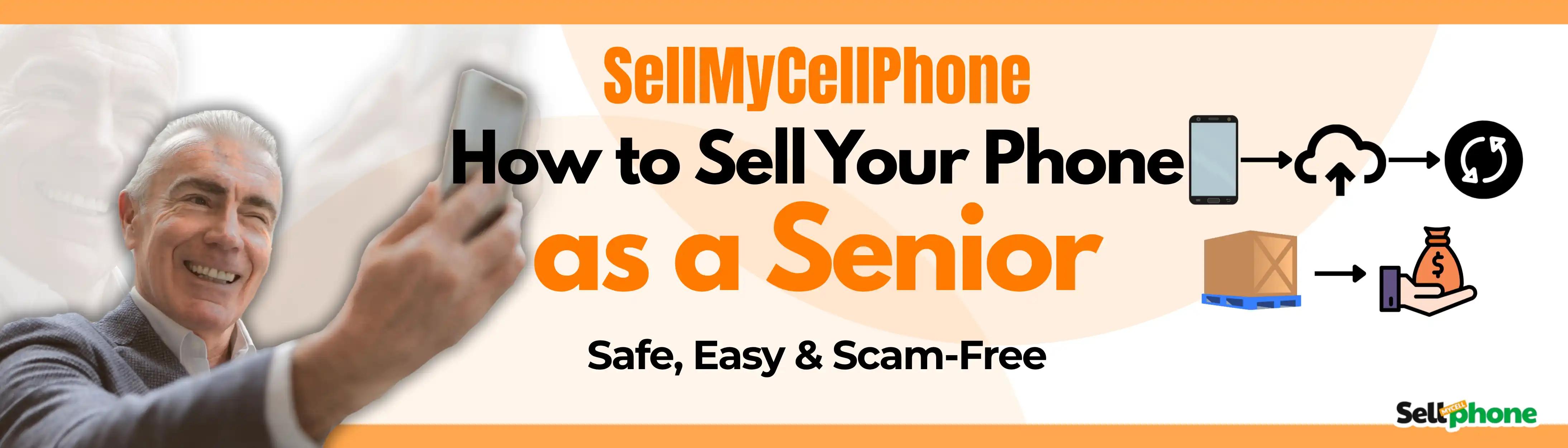 How to Sell Your Old Cell Phone: A Simple Step-by-Step Guide for Seniors